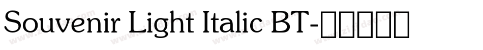 Souvenir Light Italic BT字体转换